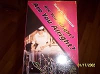 Are You Alright? Are You Alright? 0962217468 Book Cover