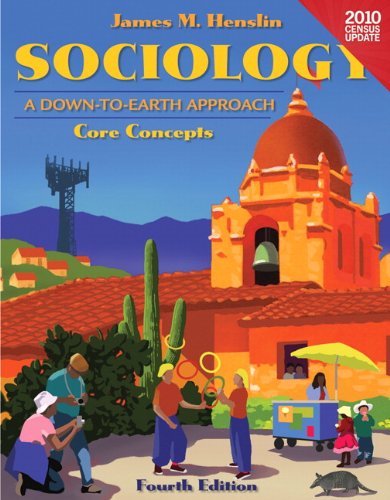 Sociology: A Down-to-Earth Approach Core Concepts, Census...
