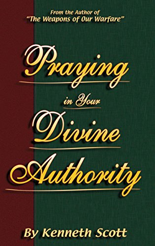 Praying in Your Divine Authority (English Edition)