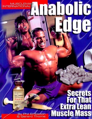 Anabolic Edge: Secrets for That Extra Lean Muscle Mass