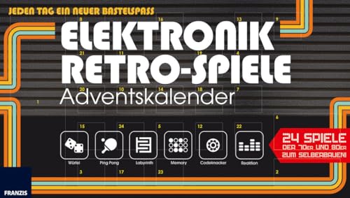 FRANZIS Elektronik-Retro-Spiele-Adventskalender 2018 | 24 Spiele der 70er und 80er zum Selberbauen | Jeden Tag ein neuer Bastelspaß | Ab 14 Jahren