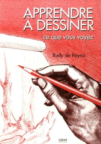 Apprendre à dessiner ce que vous voyez (French ... [French] 2350001636 Book Cover