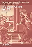 Book of Acts (New International Commentary on the New Testament)