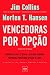 Vencedoras Por Op&Atilde;&sect;&Atilde;&pound;o (Em Portuguese do Brasil)
