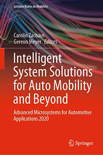 Intelligent System Solutions for Auto Mobility and Beyond: Advanced Microsystems