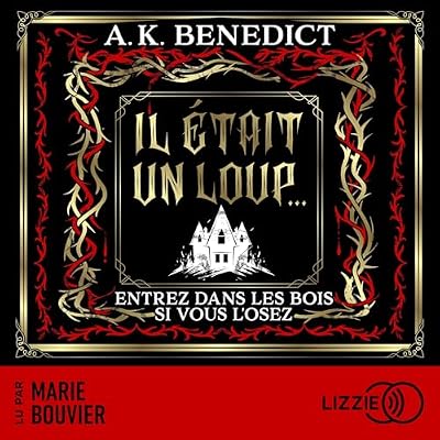 Il &eacute;tait un loup...