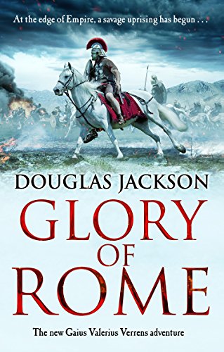 Télécharger Glory of Rome: (Gaius Valerius Verrens 8) (English Edition) Livre PDF Gratuit