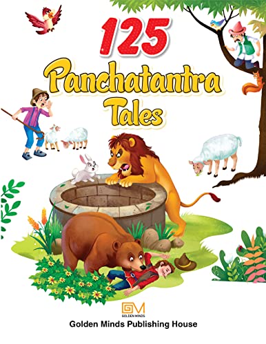 Image of GOLDEN MINDS 125 Panchatantra Tales for Kids - Timeless Stories of Wisdom & Morals | Illustrated Stories, Fun & Educational Adventures for Children (Ages 5-18)