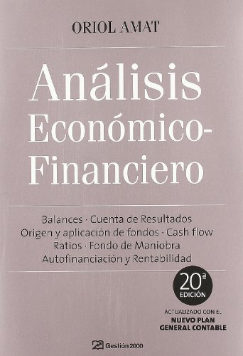 Anlisis econmico financiero: 20 Edicin (FINANZAS Y CONTABILIDAD)
