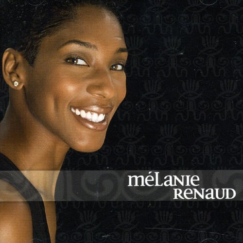 Melanie Renaud [Audio CD] Melanie Renaud; Dominique Grand; Lionel Hamel; Marc Bonneau; David Bussi res; Yvon Plouffe; Luc Plamondon and Richard Cocciante