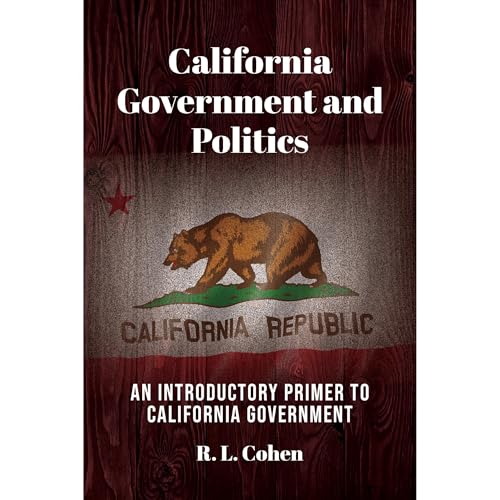 California Government and Politics by R L Cohen episode artwork
