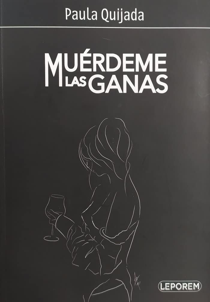 MUÉRDEME LAS GANAS