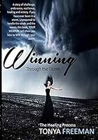 Winning Through the Storm 1312486910 Book Cover