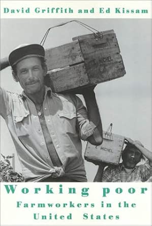 Working Poor: Farmworkers in the United States book cover