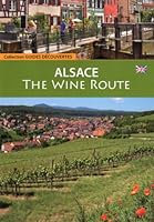 Alsace - The Wine Route 2915626219 Book Cover