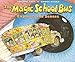 Scholastic SB-0590446983 The Magic School Bus Explores