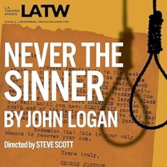 Never the Sinner Audiolibro Por John Logan arte de portada