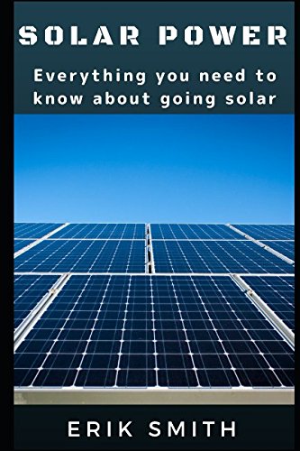 Photo voltaic Energy: All the things you must find out about going photo voltaic