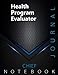 Produktbild Chief Health Program Evaluator Journal, CHPE Notebook, Executive Journal, Office Writing Notebook, Daily Decisions & Action Items Notebook, 140 pages, 8.5 x 11, Glossy cover, Black Hex