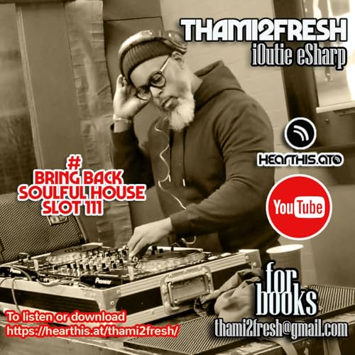 #Bring Back Deep House Slot 111 Podcast Por  arte de portada