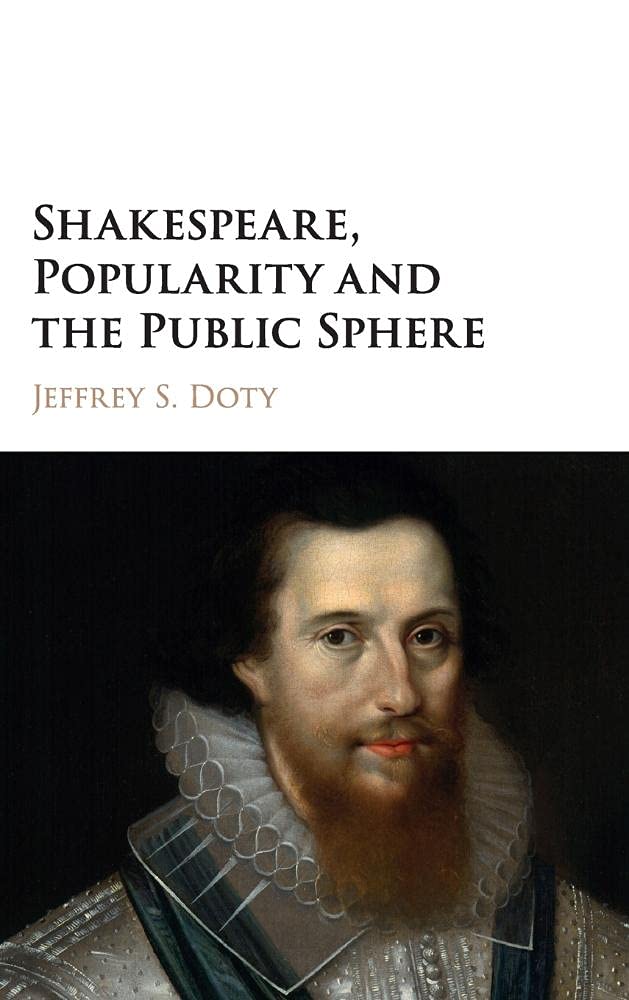 Shakespeare, Popularity and the Public Sphere - 9781107163379