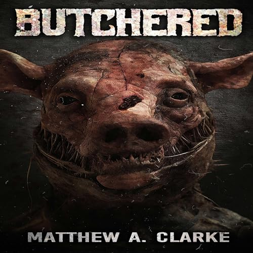 Butchered - Matthew A. Clarke episode artwork