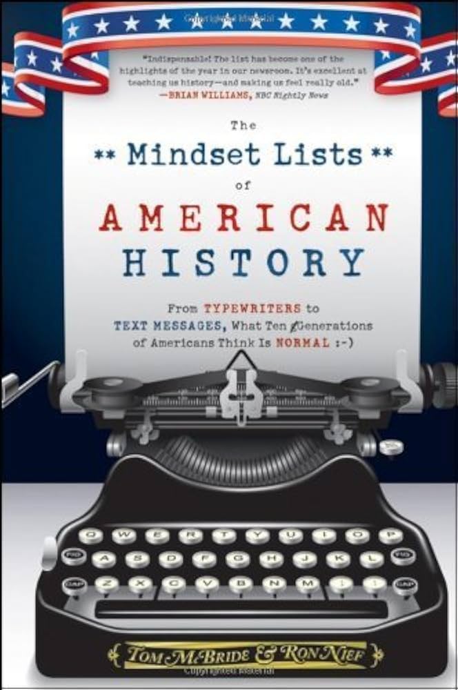 Amazon.com: Mindset Lists of American History From Typewriters to