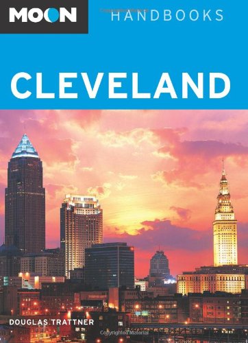 Moon Cleveland (Moon Handbooks)