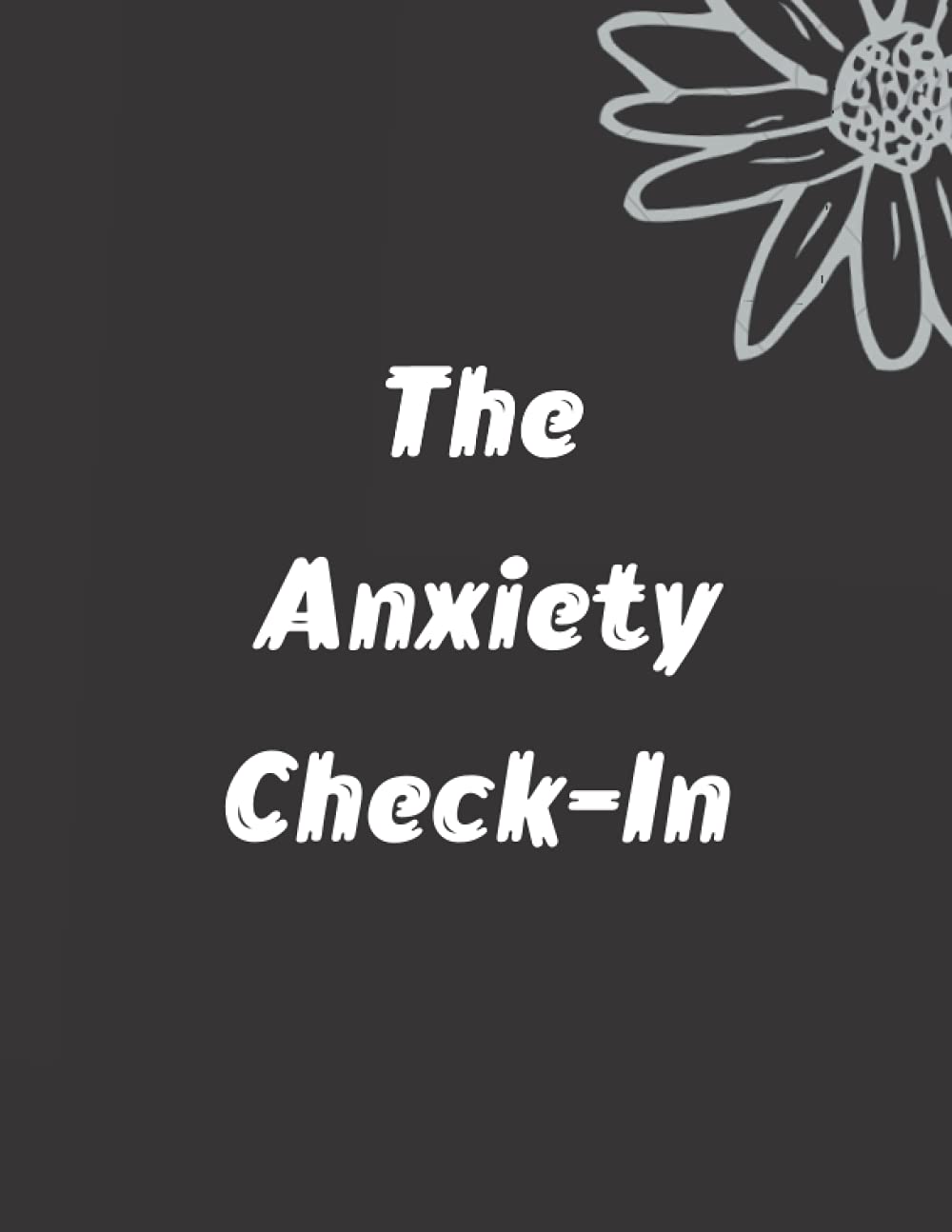 The Anxiety Check-In: A Guided Prompts Journal for Women , Gifts For Millennial Women , Calm Anxiety Relieve Stress and Practice Positive Thinking every Day
