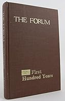 The Forum: Its First Hundred Years B001ESFVFQ Book Cover