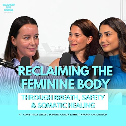 High-Achieving, Always On: How to Calm Your Nervous System w/ Constanze Witzel