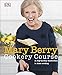 Mary Berry Cookery Course
