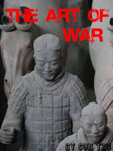 The Art of War by Sun Tzu (Illustrated) The Art of War by Sun Tzu (Illustrated)