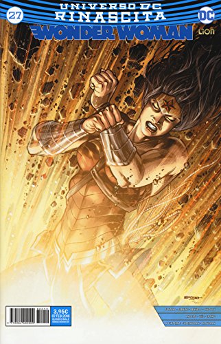 Rinascita. Wonder Woman (Vol. 27)