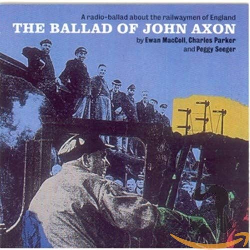 Ballad Of John Axon-On Railway