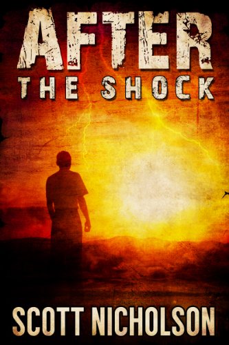 After: The Shock (AFTER post-apocalyptic series, Book 1) by [Scott Nicholson]