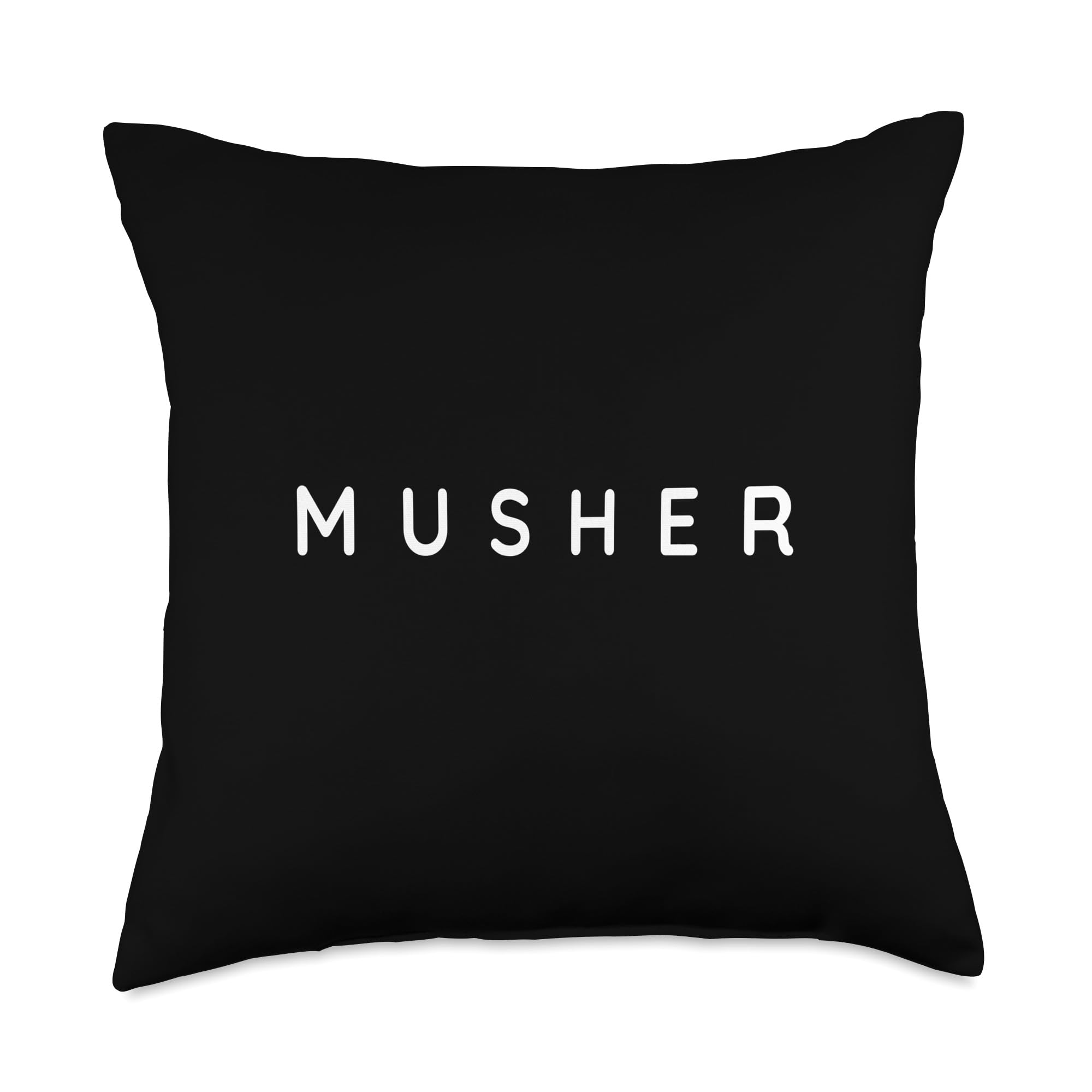 Mushers / Dog Sledding / Musher Outfit / Simple, Modern Font Throw Pillow