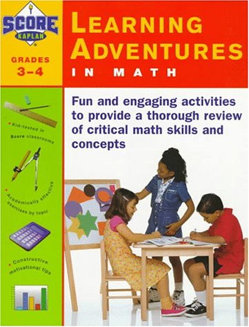KAPLAN LEARNING ADVENTURES IN MATH: GRADES 3-4: SCORE!, Kaplan, Tripp ...