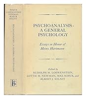Psychoanalysis; a General Psychology, Edited by Rudolph M. Loewenstein [And Others] Editorial Board: K. R. Eissler [And Others] B0014NFEQW Book Cover