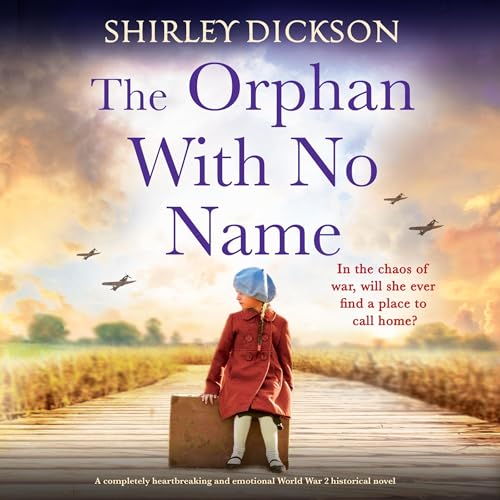 The Orphan with No Name by Shirley Dickson episode artwork