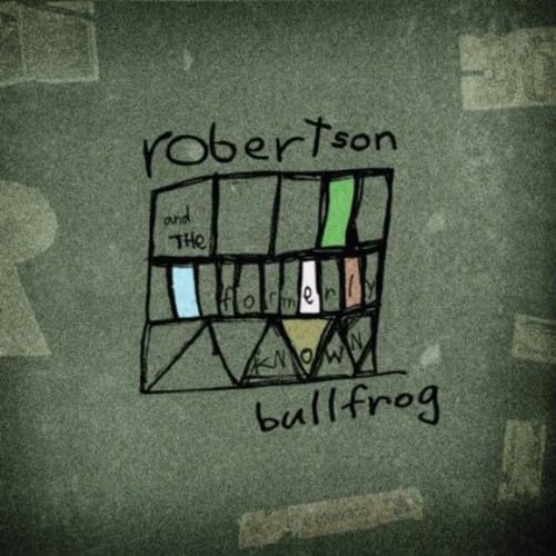 Robertson & the Formely Known Bullfrog [Audio CD] Robertson & the Formely Known Bullfrog; Mark Robertson and Carl Bastien