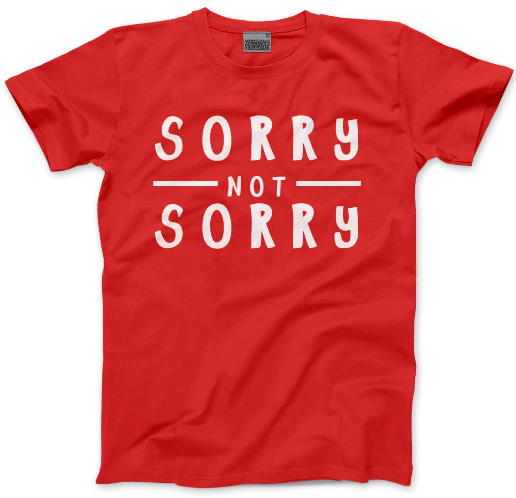 Hotscamp Red Sorry Not Sorry Kids T-Shirt - 9-11 Years