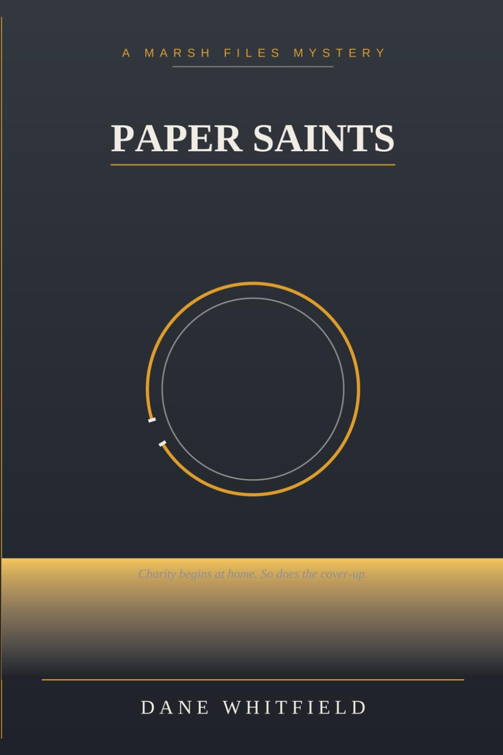 Paper Saints: The Marsh Files, Book 2
