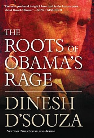 The Roots of Obama's Rage
