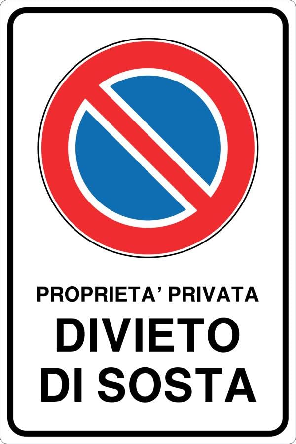 GLOBAL CARTELLO IN LAMIERA SCATOLATA RETTANGOLO 60X40 cm - PROPRIETA' PRIVATA DIVIETO DI SOSTA - SEGNALE CATARIFRAGENTE (Classe 1)