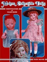 Modern Collectible Dolls: Identification & Value Guide (unstated Volume I)