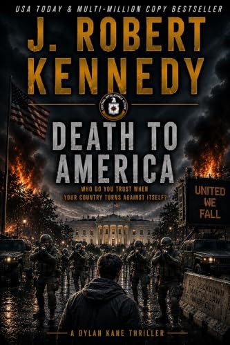 Death to America (The Dylan Kane Thrillers Book 4)