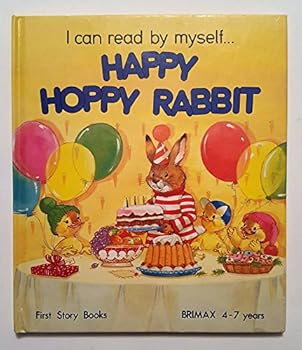 Hardcover Happy Hoppy Rabbit (First Story Books) Book
