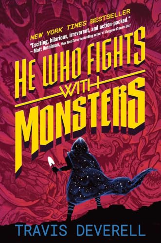 Image of He Who Fights With Monsters, Book 1: Outworlder