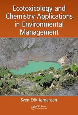 Ecotoxicology And Chemistry Applications In Environmental Management